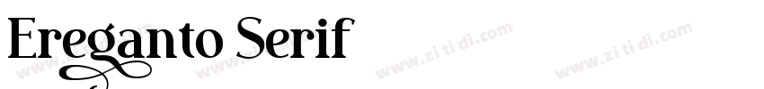 Ereganto Serif字体转换